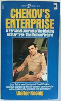 Chekov's Enterprise: A Personal Journal of the Making of Star Trek: The Motion Picture by Walter Koenig