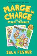 Marge in Charge and the Stolen Treasure (Marge #2) by Isla Fisher
