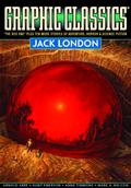 Graphic Classics, Volume 5: Jack London (Graphic Classics #5) by Rod Lott