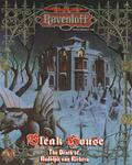 Bleak House: The Death Of Rudolph Van Richten: Ravenloft Boxed Adventure: by William W. Connors