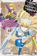 Is It Wrong to Try to Pick Up Girls in a Dungeon? On the Side: Sword Oratoria Manga, Vol. 4 (Is It Wrong to Try to Pick Up Girls in a Dungeon? On the Side: Sword Oratoria Manga #4) by 大森 藤ノ