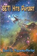 SETI Hits Paydirt by David C. Kopaska-Merkel
