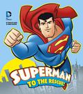 Superman to the Rescue! by Ethen Beavers