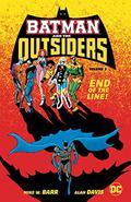 Batman and the Outsiders  (1983-1987) Vol. 3 (Batman and the Outsiders #3) by Mike W. Barr