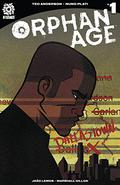 Orphan Age #1 (Orphan Age #1) by Ted Anderson