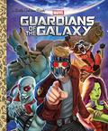 Guardians of the Galaxy  (Marvel: Guardians of the Galaxy)  (Little Golden Book) by John Sazaklis