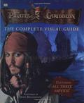 Pirates of the Caribbean: The Complete Visual Guide by Richard Platt