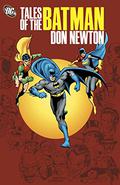 Tales of the Batman, Don Newton (The Brave and the Bold 1955 #153, 156, 165) by Don Newton