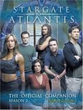 Stargate: Atlantis: The Official Companion Season 2 (The Official Companion #2) by Robert C. Cooper