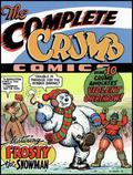 The Complete Crumb Comics, Vol. 10: Crumb Advocates Violent Overthrow! (The Complete Crumb Comics #10) by Mark Thompson