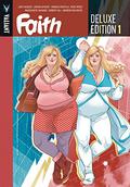 Faith: Deluxe Edition Book 1 (Faith #1-3) by Robert Gill