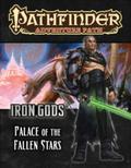 Pathfinder Adventure Path #89: Palace of Fallen Stars (Iron Gods #5) by Wayne Reynolds