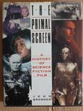 The Primal Screen by John Brosnan