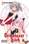 Demonizer Zilch Vol. 3 (神殺姫ヂルチ #3) by Milan Matra