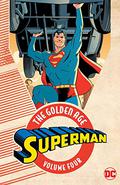 Superman: The Golden Age  Vol. 4  (Action Comics (Superman: The Golden Age #4) by Evan Doc Shaner