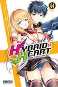 Hybrid x Heart Magias Academy Ataraxia Manga, Vol. 4 (Hybrid x Heart Magias Academy Ataraxia #4) by Riku Ayakawa