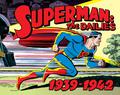 Superman: The Dailies 1939-1942 by Joe Shuster