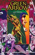 Green Arrow Vol. 9: Old Tricks (Green Arrow 1988 Collected Editions #9) by Mike Grell