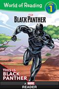 World of Reading: Black Panther: This is Black Panther: Level 1 by Andy Schmidt