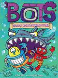 20,000 Robots Under the Sea (Bots #3) by Russ Bolts