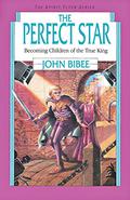 The Perfect Star (Spirit Flyer #7) by John Bibee