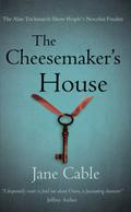 The Cheesemaker's House by Jane Cable