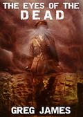The Eyes of the Dead (Vetala Cycle #1) by G.R. Yeates