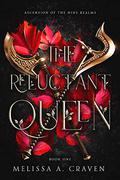 The Reluctant Queen: Valkyrie: An Ascension Novel  (Ascension of the Nine Realms Book 1) by Melissa A. Craven