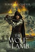 The Wolf And The Lamb  (The Wolf of Corwick Castle Book 5) by Terry Cloutier