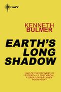 Earth's Long Shadow by Kenneth Bulmer