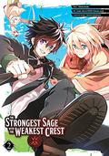 Marked for Failure, the World's Strongest Sage Reincarnates for a Do-Over! 2 (The Strongest Sage with the Weakest Crest manga #2) by Kansho & Hyoko (Friendly Land)