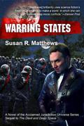 Warring States (Jurisdiction #6) by Susan R. Matthews