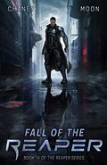 Fall of the Reaper (The Last Reaper #14) by Scott Moon