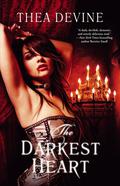 The Darkest Heart (Lazlaric #1) by Thea Devine