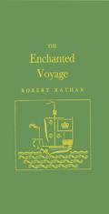 The Enchanted Voyage by Robert Nathan