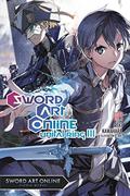 Sword Art Online 24  (light novel): Unital Ring III by Reki Kawahara