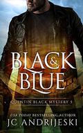 Black And Blue by J.C. Andrijeski