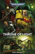 Throne of Light (Dawn of Fire #4) by Guy Haley