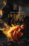 Primed Son (Dark Siren, #4) by Eden Ashley
