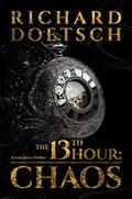 The  13th Hour: Chaos by Richard Doetsch