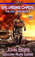Salvaging Chaos  (The Collapse Book 4) by John Babb