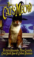 The Cat's Meow by Colleen Shannon