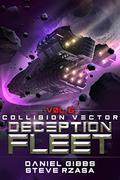 Collision Vector (Deception Fleet #6) by Steve Rzasa