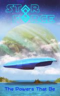Star Force: The Powers That Be (Star Force: Phase 2 #71) by Aer-ki Jyr