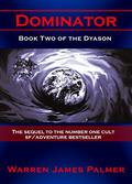 Dominator (The Dyason #2) by Warren James Palmer