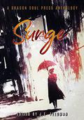 Surge: A Dragon Soul Press Anthology by James Pyles