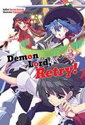 Demon Lord, Retry! Volume 3 (Demon Lord, Retry! Light Novel #3) by Kurone Kanzaki