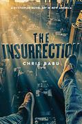 The Insurrection (The Initiation #3) by Chris Babu