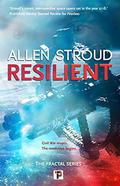 Resilient  (The Fractal Series) by Allen Stroud