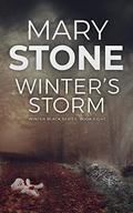 Winter's Storm by Mary Stone